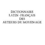خرید و دانلود نسخه کامل کتاب Dictionnarie Latin-francais des auteurs du Moyen-age. Brepols