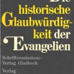 خرید و دانلود نسخه کامل کتاب Die historische Glaubwürdigkeit der Evangelien