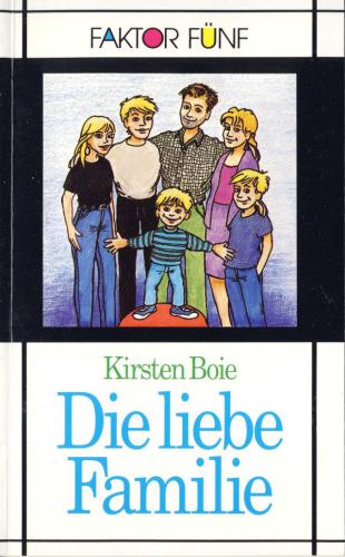 خرید و دانلود نسخه کامل کتاب Die liebe Familie_68bc85cd8c1d6.jpeg خرید و دانلود نسخه کامل کتاب Die liebe Familie