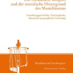 خرید و دانلود نسخه کامل کتاب Die mandäische Religion und der aramäische Hintergrund des Manichäismus