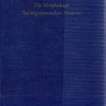 خرید و دانلود نسخه کامل کتاب Die Morphologie des urgermanischen Nomens