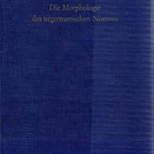 خرید و دانلود نسخه کامل کتاب Die Morphologie des urgermanischen Nomens