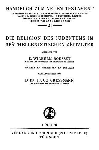 خرید و دانلود نسخه کامل کتاب Die Religion des Judentums im späthellenistischen Zeitalter, hg. Hugo Gressmann_68cee6ee59633.jpeg خرید و دانلود نسخه کامل کتاب Die Religion des Judentums im späthellenistischen Zeitalter, hg. Hugo Gressmann