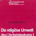 خرید و دانلود نسخه کامل کتاب Die religiöse Umwelt des Urchristentums (2 Bände)