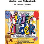 خرید و دانلود نسخه کامل کتاب Die tollsten Kinderlieder für fröhliche Kinderfeste