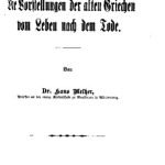 خرید و دانلود نسخه کامل کتاب Die Vorstellungen der alten Griechen vom Leben nach dem Tode