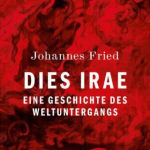 خرید و دانلود نسخه کامل کتاب Dies irae: Eine Geschichte des Weltuntergangs