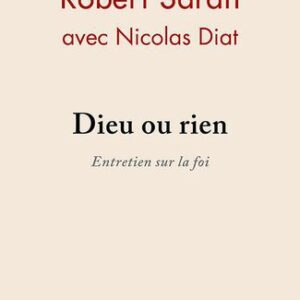خرید و دانلود نسخه کامل کتاب Dieu ou rien : Entretien sur la foi