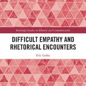 خرید و دانلود نسخه کامل کتاب Difficult Empathy and Rhetorical Encounters