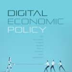 خرید و دانلود نسخه کامل کتاب Digital Economic Policy: The Economics of Digital Markets from a European Union Perspective