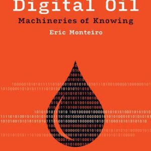 خرید و دانلود نسخه کامل کتاب Digital Oil: Machineries Of Knowing