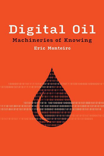 خرید و دانلود نسخه کامل کتاب Digital Oil: Machineries Of Knowing_68c7e7ab64df7.jpeg خرید و دانلود نسخه کامل کتاب Digital Oil: Machineries Of Knowing