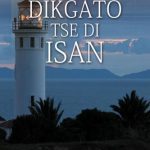 خرید و دانلود نسخه کامل کتاب Dikgato Tse Di Isan