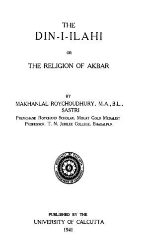 خرید و دانلود نسخه کامل کتاب Din-i Ilahi or The Religion of Akbar_1941_68cf05556bc20.jpeg خرید و دانلود نسخه کامل کتاب Din-i Ilahi or The Religion of Akbar_1941