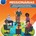 خرید و دانلود نسخه کامل کتاب Dinâmicas Missionárias – Dinâmicas e quebra-gelos para promover a visão missionária em sua igreja, grupo e família