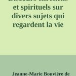 خرید و دانلود نسخه کامل کتاب Discours chretiens et spirituels qui regardent la vie intérieure