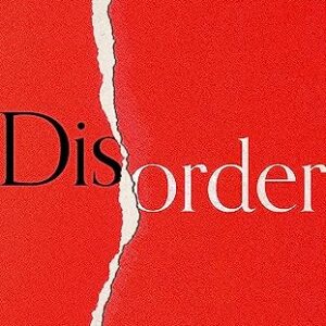 خرید و دانلود نسخه کامل کتاب Disorder: Hard Times in the 21st Century