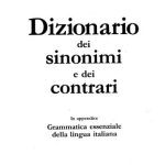 خرید و دانلود نسخه کامل کتاب Dizionario dei Sinonimi e Contrari. Con appendice di Grammatica