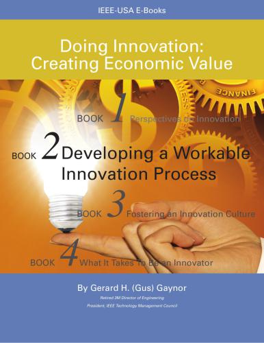 خرید و دانلود نسخه کامل کتاب Doing Innovation: Creating Economic Value. Book 2. Developing a Workable Innovation Process_68cbeacbd872a.jpeg خرید و دانلود نسخه کامل کتاب Doing Innovation: Creating Economic Value. Book 2. Developing a Workable Innovation Process