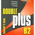 خرید و دانلود نسخه کامل کتاب Double Plus B2 Teacher’s Book