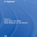 خرید و دانلود نسخه کامل کتاب Drivers of Environmental Change in Uplands (Routledge Studies in Ecological Economics)
