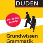 خرید و دانلود نسخه کامل کتاب Duden – Grundwissen Grammatik: Fit für den Bachelor