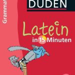 خرید و دانلود نسخه کامل کتاب Duden Latein in 15 Minuten. Grammatik 2. Lernjahr