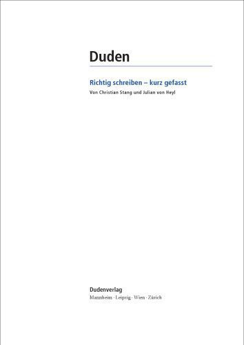 خرید و دانلود نسخه کامل کتاب Duden: Richtig schreiben – kurz gefasst: Die 111 häufigsten Stolpersteine der Rechtschreibung (Duden Ratgeber)_68bdb92b39af9.jpeg خرید و دانلود نسخه کامل کتاب Duden: Richtig schreiben – kurz gefasst: Die 111 häufigsten Stolpersteine der Rechtschreibung (Duden Ratgeber)