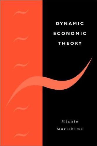 خرید و دانلود نسخه کامل کتاب Dynamic Economic Theory_68ca2e6cd2f36.jpeg خرید و دانلود نسخه کامل کتاب Dynamic Economic Theory
