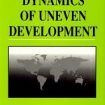 خرید و دانلود نسخه کامل کتاب Dynamics of Uneven Development: An Analysis of the Global Accumulation of Capital