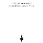 خرید و دانلود نسخه کامل کتاب Eastern Armenian For the English-Speaking World: A Contrastive Approach. ԱՐԵՎԵԼԱՀԱՅԵՐԵՆԸ ԱՆԳԼԻԱԽՈՍ ԱՇԽԱՐՀԻ ՀԱՄԱՐ: ՋՈԻԳԱԴՐԱԿԱՆ ՄՈՏԵՑՄԱՄԲ