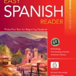 خرید و دانلود نسخه کامل کتاب Easy Spanish Reader: A Three-Part Text for Beginning Students, Premium Fourth Edition