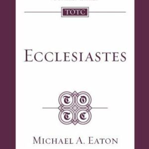 خرید و دانلود نسخه کامل کتاب Ecclesiastes (TOTC)