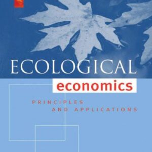 خرید و دانلود نسخه کامل کتاب Ecological Economics, Second Edition: Principles and Applications