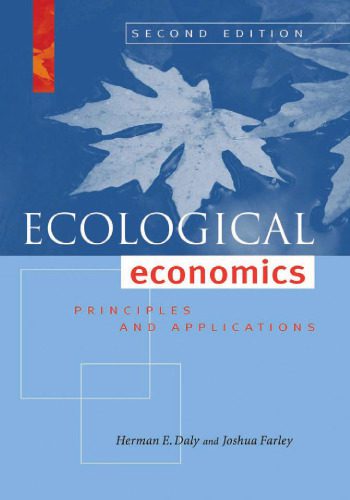 خرید و دانلود نسخه کامل کتاب Ecological Economics, Second Edition: Principles and Applications_68ca1ee4ae9c5.jpeg خرید و دانلود نسخه کامل کتاب Ecological Economics, Second Edition: Principles and Applications