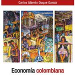 خرید و دانلود نسخه کامل کتاب Economía colombiana: una introducción crítica