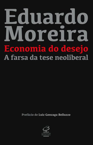 خرید و دانلود نسخه کامل کتاب Economia do desejo: A farsa da tese neoliberal_68c85265a994a.jpeg خرید و دانلود نسخه کامل کتاب Economia do desejo: A farsa da tese neoliberal