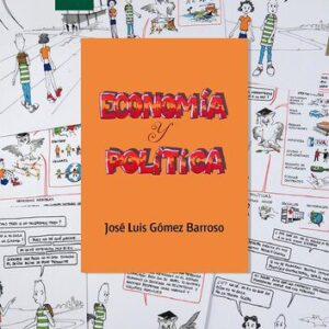 خرید و دانلود نسخه کامل کتاب Economía y política: Una visión íntegra y heterodoxa del papel del estado en la economía