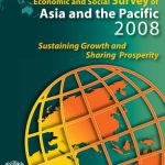 خرید و دانلود نسخه کامل کتاب Economic and Social Survey of Asia and the Pacific 2008: Sustaining Growth and Sharing Prosperity