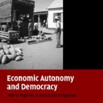 خرید و دانلود نسخه کامل کتاب Economic Autonomy and Democracy: Hybrid Regimes in Russia and Kyrgyzstan
