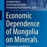 خرید و دانلود نسخه کامل کتاب Economic Dependence of Mongolia on Minerals: Consequences and Policies
