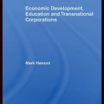 خرید و دانلود نسخه کامل کتاب Economic Development, Education and Transnational Corporations (Routledge Studies in Development Economics)