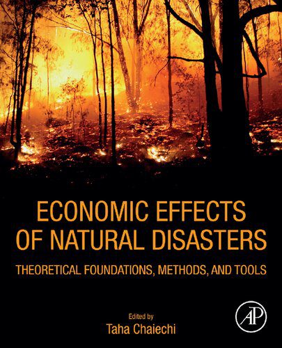 خرید و دانلود نسخه کامل کتاب Economic Effects of Natural Disasters: Theoretical Foundations, Methods, and Tools_68c84c7fe985b.jpeg خرید و دانلود نسخه کامل کتاب Economic Effects of Natural Disasters: Theoretical Foundations, Methods, and Tools