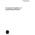 خرید و دانلود نسخه کامل کتاب Economic Foundations of Capital Market Returns (The Research Foundation of AIMR and Blackwell Series in Finance)