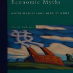 خرید و دانلود نسخه کامل کتاب Economic Myths : Making Sense of Canadian Policy Issues