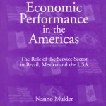 خرید و دانلود نسخه کامل کتاب Economic Performance in the Americas: The Role of the Service Sector in Brazil, Mexico and the USA