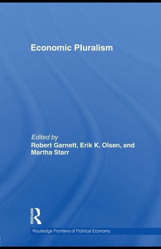 خرید و دانلود نسخه کامل کتاب Economic Pluralism (Routledge Frontiers of Political Economy)_68c882662e8f5.jpeg خرید و دانلود نسخه کامل کتاب Economic Pluralism (Routledge Frontiers of Political Economy)