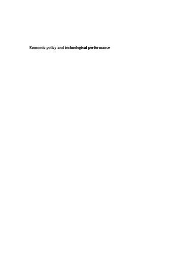 خرید و دانلود نسخه کامل کتاب Economic Policy and Technological Performance_68cbabda3867c.jpeg خرید و دانلود نسخه کامل کتاب Economic Policy and Technological Performance