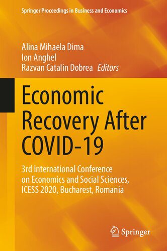خرید و دانلود نسخه کامل کتاب Economic Recovery After COVID-19: 3rd International Conference on Economics and Social Sciences, ICESS 2020, Bucharest, Romania_68c8436524ec0.jpeg خرید و دانلود نسخه کامل کتاب Economic Recovery After COVID-19: 3rd International Conference on Economics and Social Sciences, ICESS 2020, Bucharest, Romania