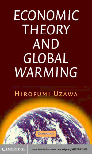 خرید و دانلود نسخه کامل کتاب Economic Theory and Global Warming_68cb4f12504f7.jpeg خرید و دانلود نسخه کامل کتاب Economic Theory and Global Warming